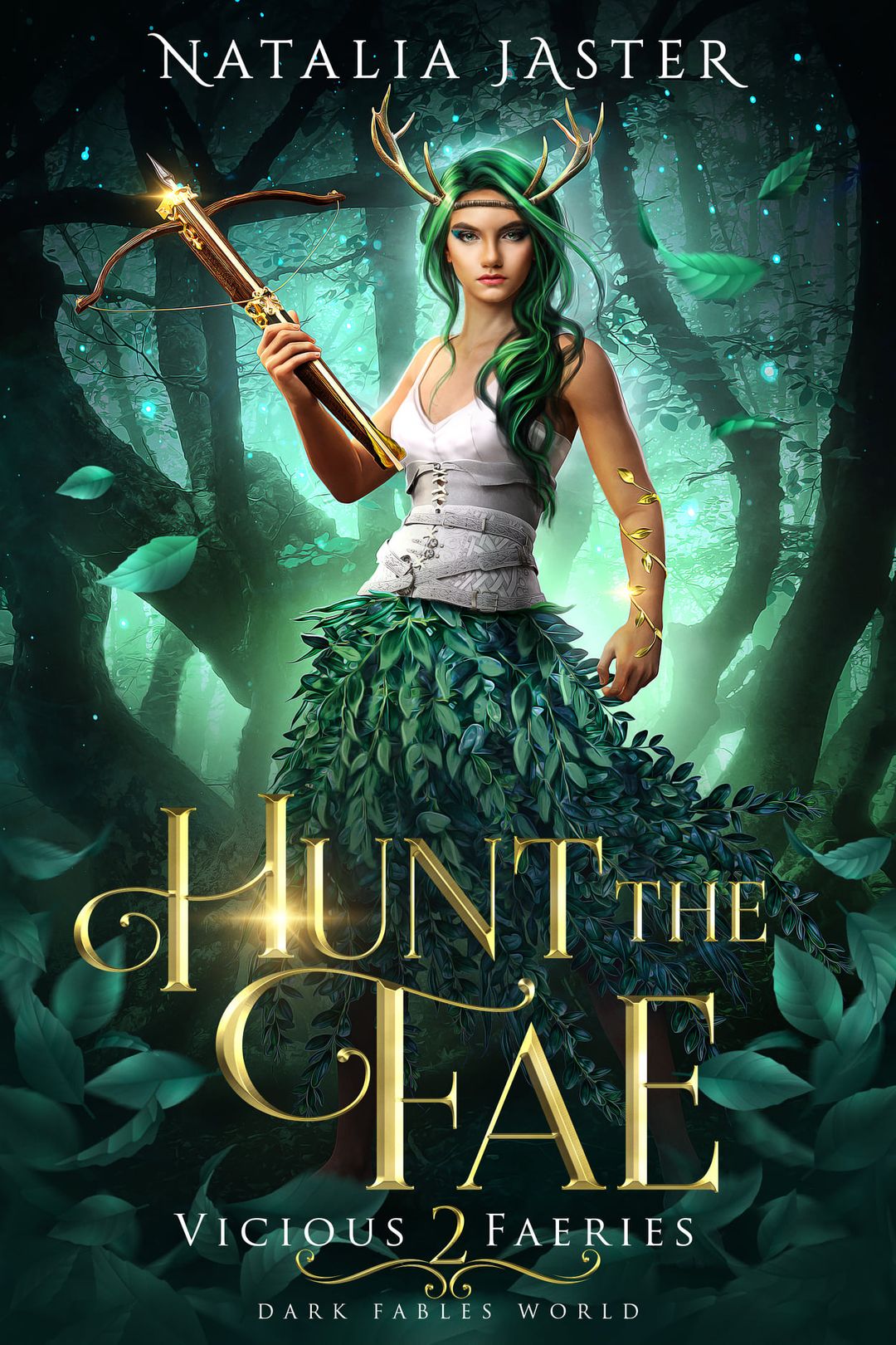 Hunt the Fae by Natalia Jaster